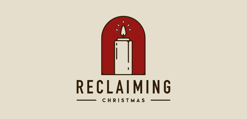 Reclaiming Christmas