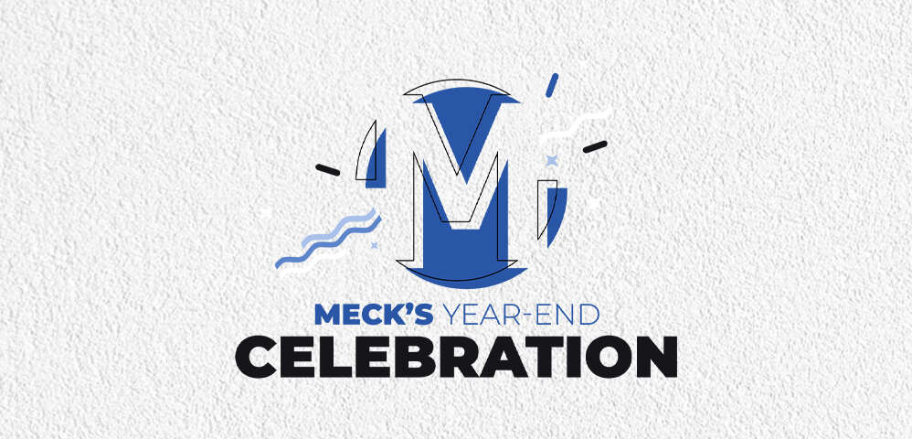 Meck's Year-End Celebration
