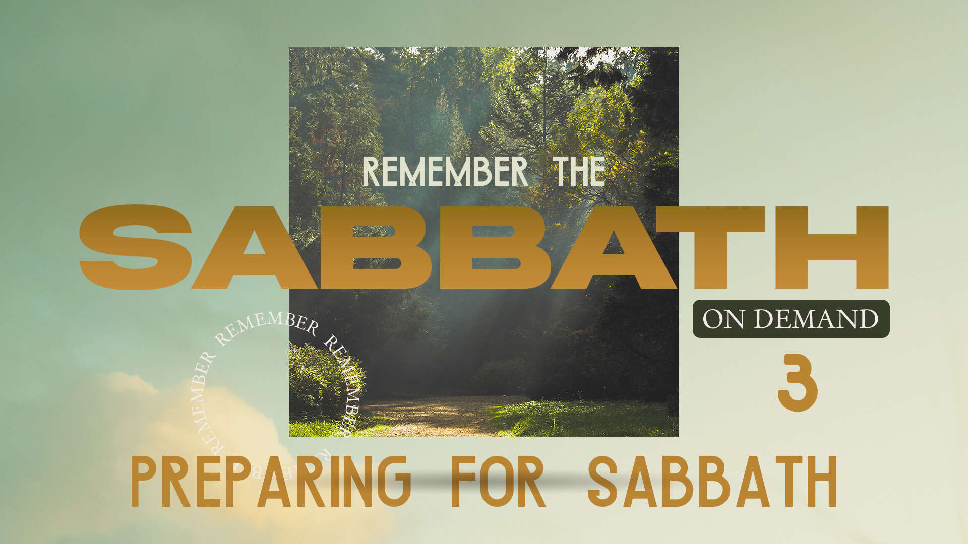 Session 3: Preparing for Sabbath