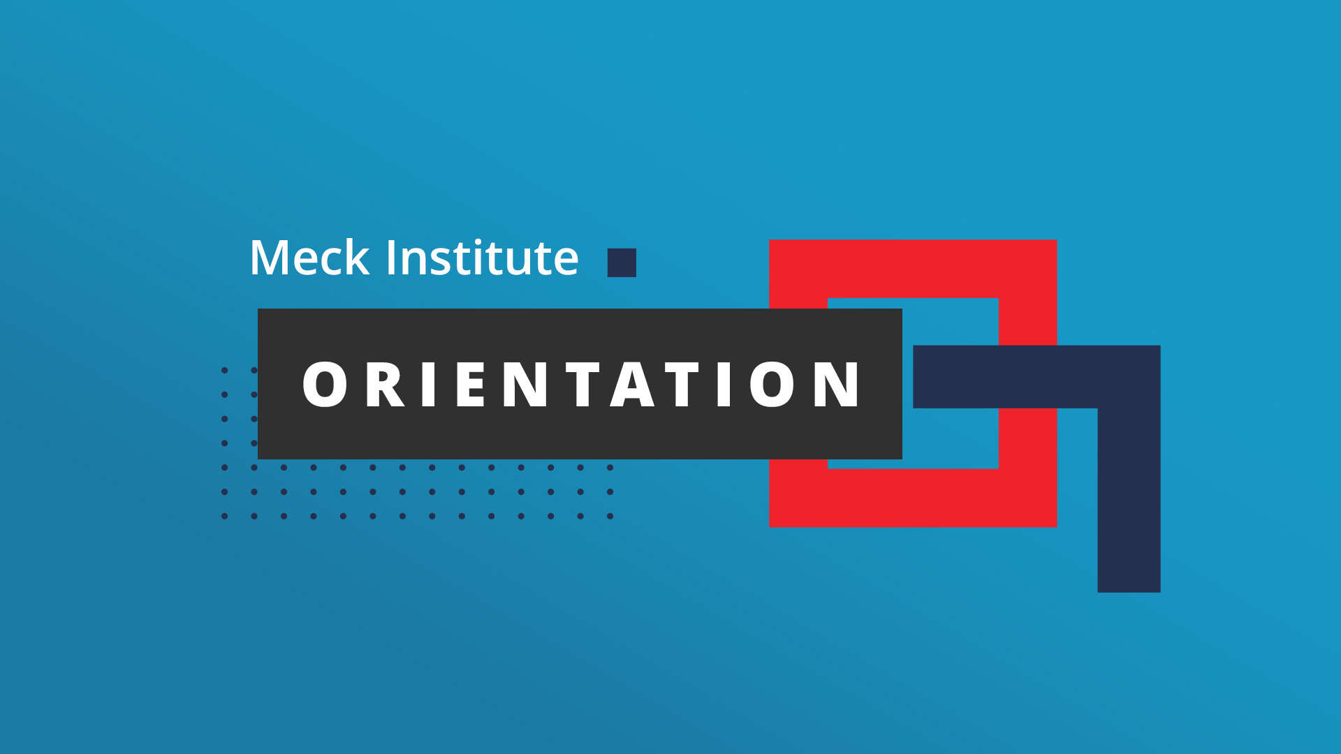 Meck Institute Orientation - Meck Institute Classes - Classes at Meck - Bible Classes - Discipleship classes - Assimilation at Meck - Meck Church - Mecklenburg Community Church