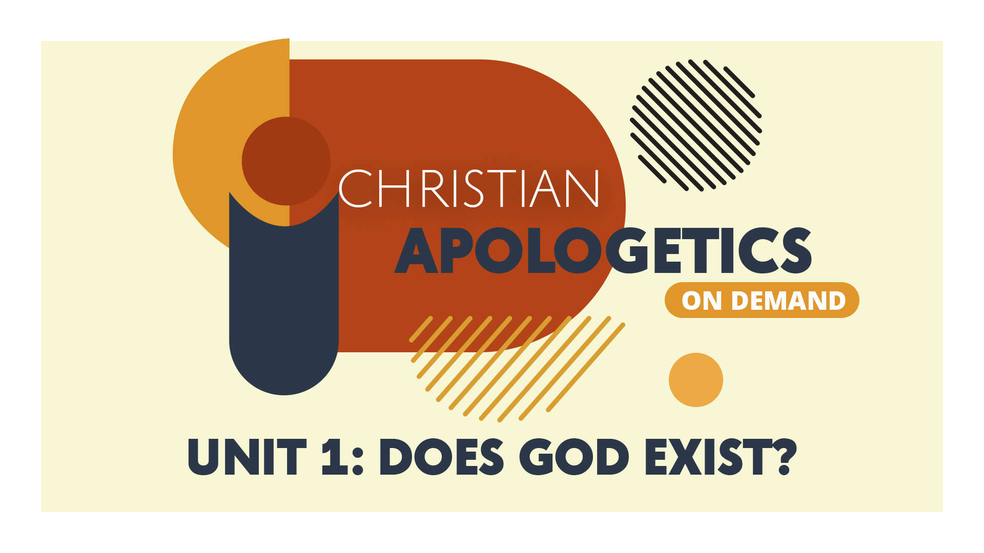 Christian Apologetics Class at Meck - On Demand Apologetics Class - Defending Your Faith - Does God Exist - The Existence of God - Questions about Christianity - Meck Church - Mecklenburg Community Church - Meck Institute Classes - Meck Institute On Deman