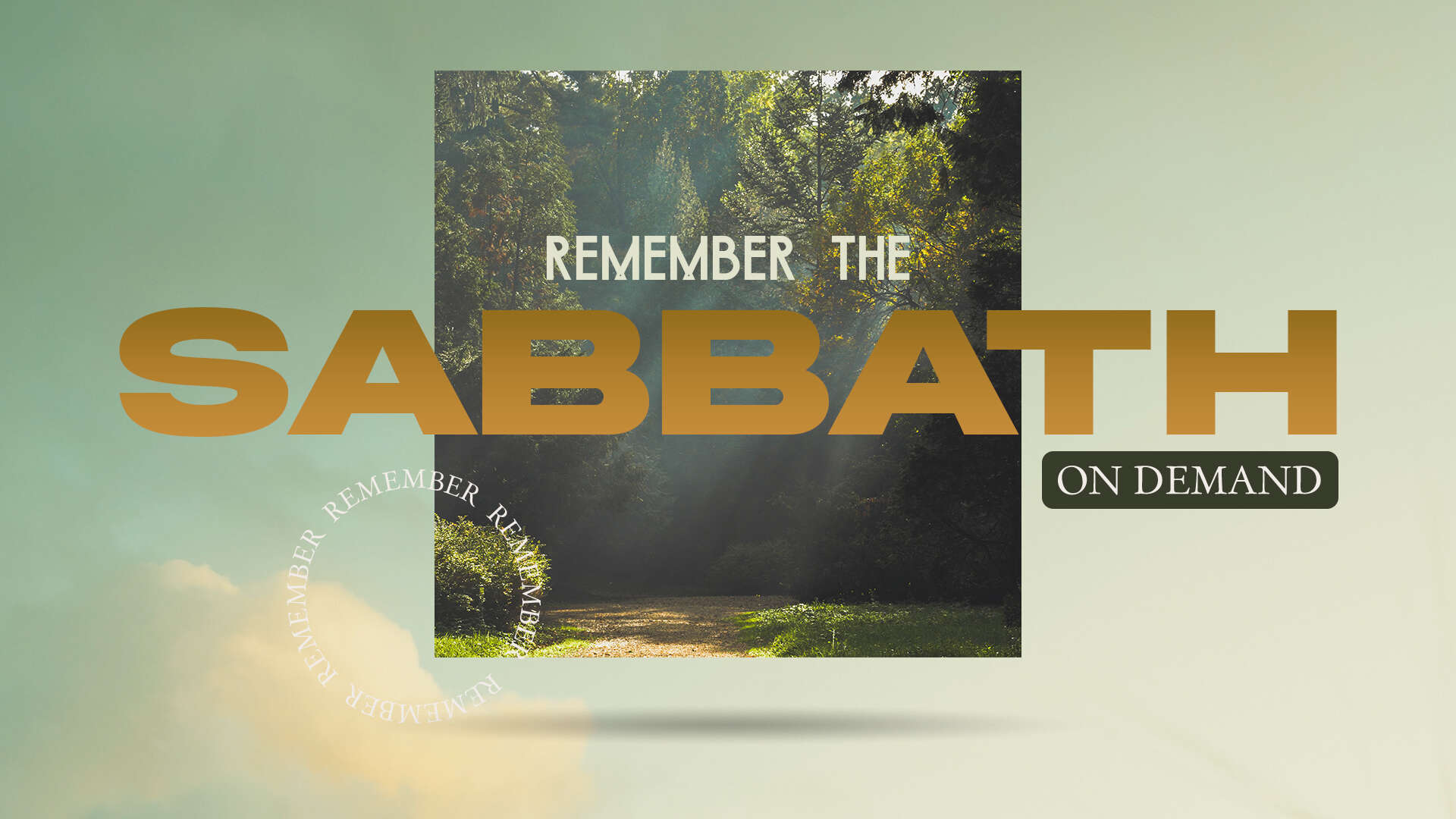 Remembering the Sabbath On Demand Class at Meck - On Demand Library - Taking Your Sabbath - Meck Church - Mecklenburg Community Church - The Meck Institute - Community College Like Classes - Theology Classes - Sabbath - Day of Rest - How to Make a Sabbath