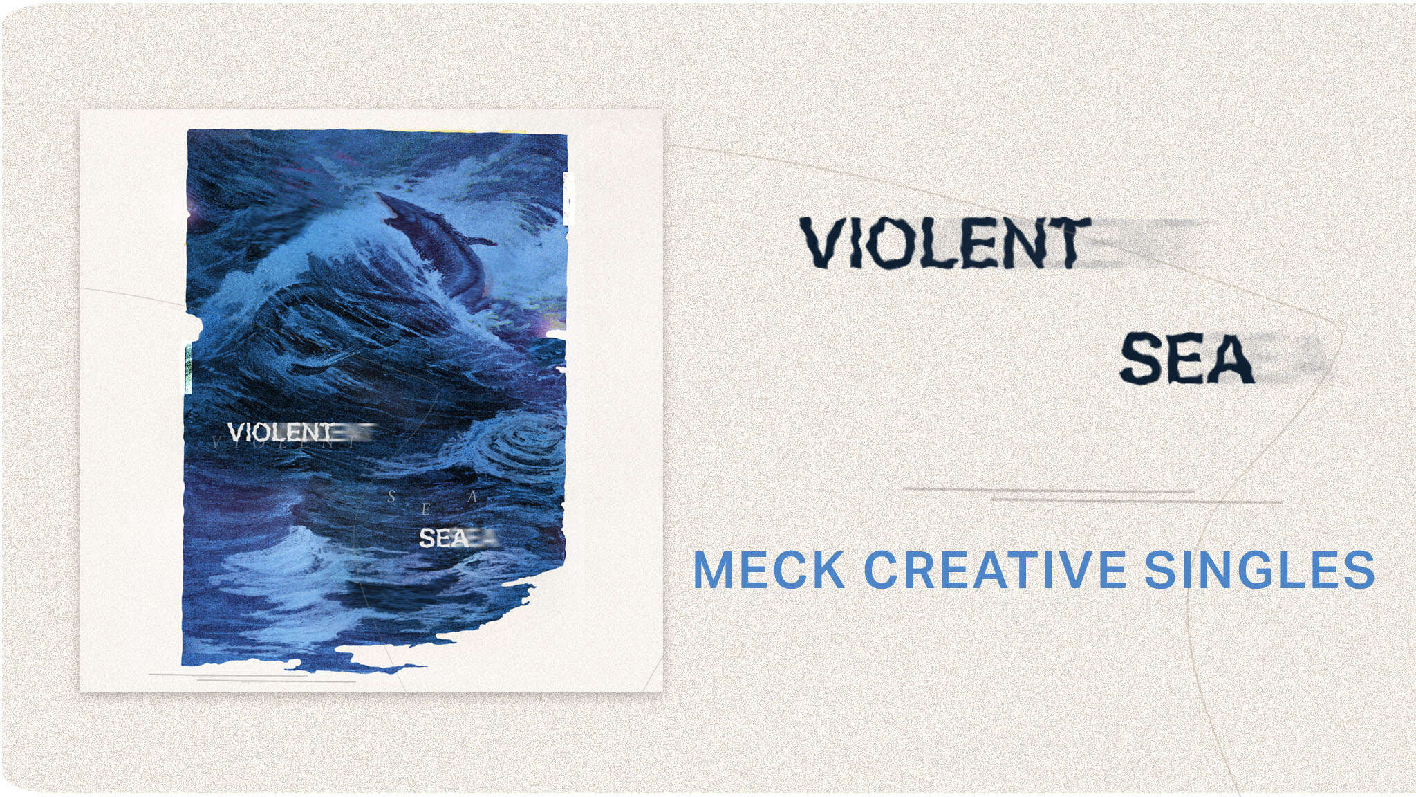 Meck Creative Single - Violent Sea - Christian Music - Meck Creative Music - Meck Church - Mecklenburg Community Church - Worship Music
