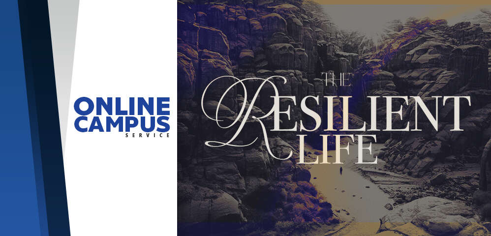 The Resilient Life