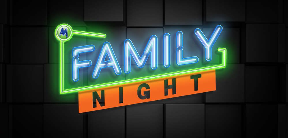 Don't Miss Family Night!